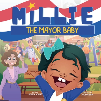 Millie the Mayor Baby - Jessica Young
