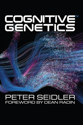 Coperta cărții 'Cognitive Genetics - Peter Seidler'