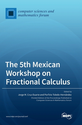 The 5th Mexican Workshop on Fractional Calculus - Jorge M. Cruz-duarte