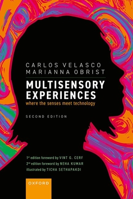 Coperta cărții 'Multisensory Experiences: Where the Senses Meet Technology - Carlos Velasco'