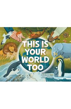 Coperta cărții 'This Is Your World Too - Heather Kahan'