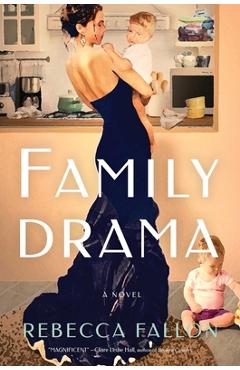 Poza produsului Family Drama - Rebecca Fallon