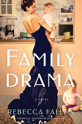 Family Drama - Rebecca Fallon