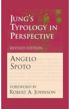 Poza produsului Jung's Typology in Perspective: The Fusional Complex and the Unlived Life - Angelo Spoto