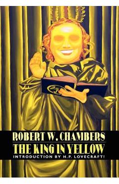 Poza produsului The King in Yellow - Robert W. Chambers