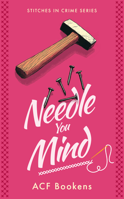 Needle You Mind - Acf Bookens