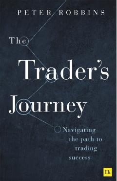 Poza produsului The Trader's Journey: Navigating the Path to Trading Success - Peter Robbins