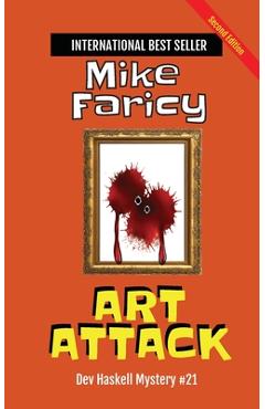 Coperta cărții 'Art Attack: Dev Haskell - Private Investigator Book 21, Second Edition - Mike Faricy'