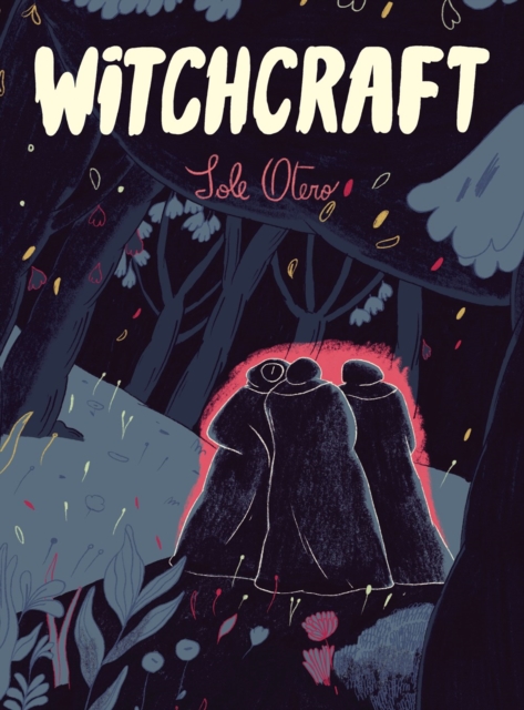 Witchcraft - Sole Otero