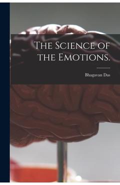 Coperta cărții 'The Science of the Emotions. - Bhagavan Das'