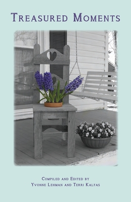 Treasured Moments - Terri Kalfas
