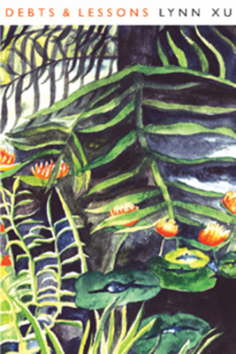 Coperta cărții 'Debts & Lessons - Lynn Xu'