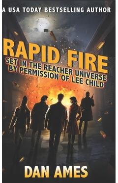Coperta cărții 'Rapid Fire: (Jack Reacher's Special investigators) - Dan Ames'