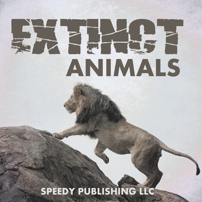Extinct Animals - 