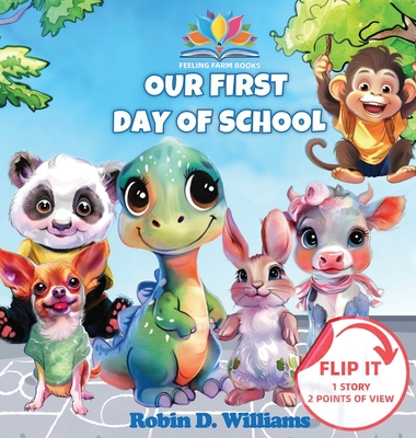 First Day of School - Robin D. Williams