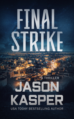 Final Strike - Jason Kasper