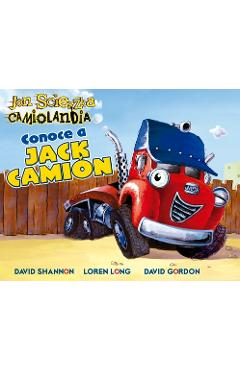 Coperta cărții 'Conoce a Jack Camión - Jon Scieszka'
