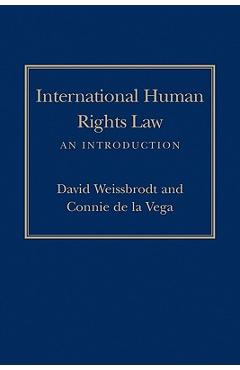Coperta cărții 'International Human Rights Law: An Introduction - David Weissbrodt'