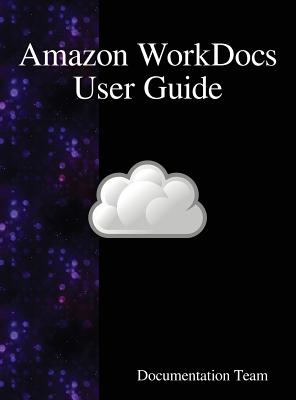 Coperta cărții 'Amazon WorkDocs User Guide - Development Team'