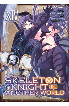 Coperta cărții 'Skeleton Knight in Another World (Manga) Vol. 14 - Ennki Hakari'