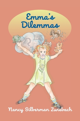 Emma's Dilemmas - Nancy Silberman Zwiebach