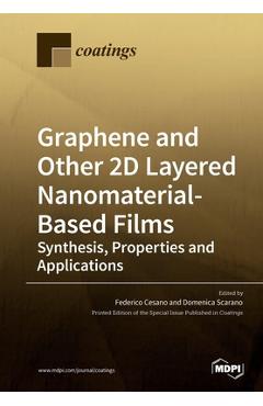 Coperta cărții 'Graphene and Other 2D Layered Nanomaterial-Based Films: Synthesis, Properties and Applications - Federico Cesano'