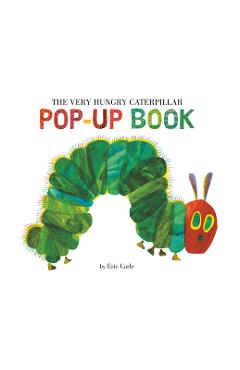 Poza produsului The Very Hungry Caterpillar Pop-Up Book - Eric Carle