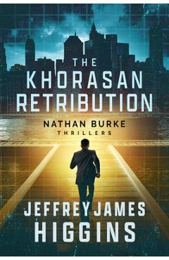 Poza produsului The Khorasan Retribution - Jeffrey James Higgins