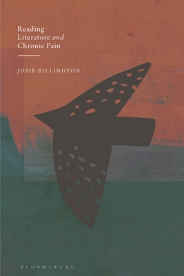 Reading Literature and Chronic Pain - Josie Billington