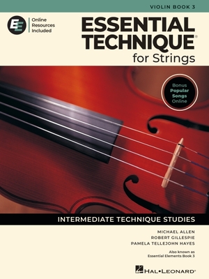 Essential Technique for Strings - Violin Book 3 with Online Resources - Robert Gillespie
