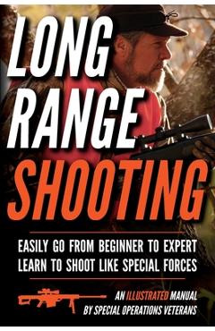 Coperta cărții 'Long Range Shooting: An Illustrated Manual - Matthew Luke'