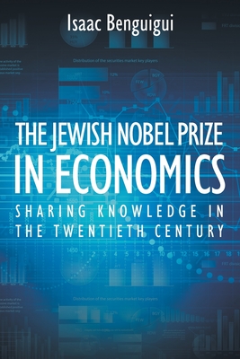 Coperta cărții 'The Jewish Nobel Prize in Economics - Isaac Benguigui'
