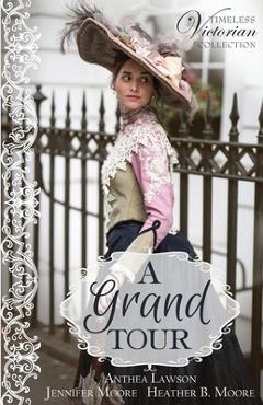 Coperta cărții 'A Grand Tour - Anthea Lawson'