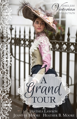 Coperta cărții 'A Grand Tour - Anthea Lawson'