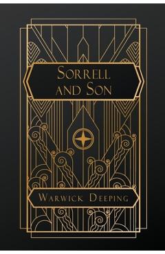 Sorrell and Son - Warwick Deeping