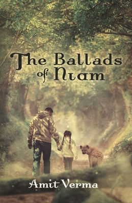Coperta cărții 'The Ballads of Niam - Amit Verma'