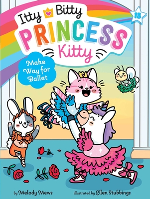 Make Way for Ballet - Melody Mews