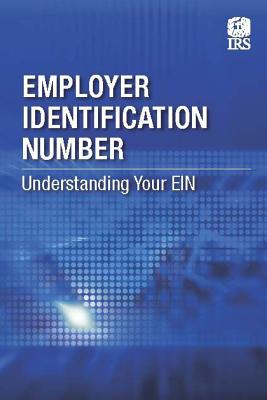 Coperta cărții 'Employer Identification Number: Understanding Your EIN - Internal Revenue Service (irs)'