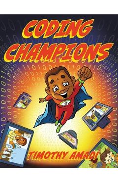 Coperta cărții 'Coding Champions - Timothy Amadi'