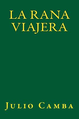 La Rana Viajera - Onlyart Books