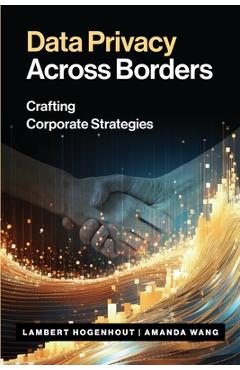 Coperta cărții 'Data Privacy Across Borders - Lambert Hogenhout'