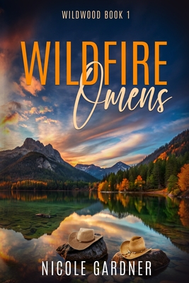 Wildfire Omens - Nicole Gardner