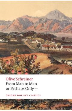 Coperta cărții 'From Man to Man or Perhaps Only— - Olive Schreiner'