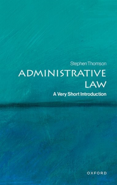 Administrative Law - Stephen (associate Professor Thomson