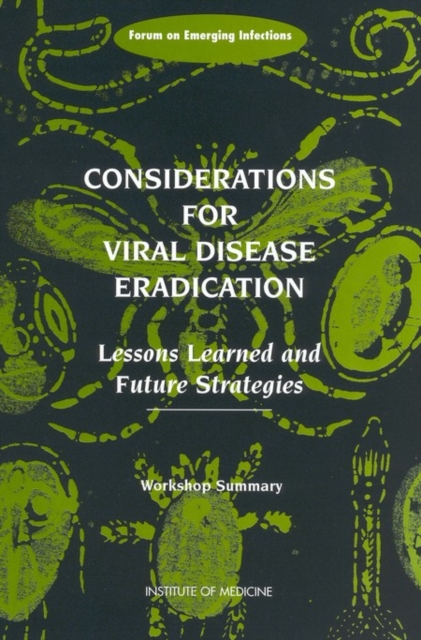 Considerations for Viral Disease Eradication - 
