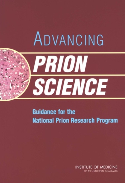 Advancing Prion Science - 