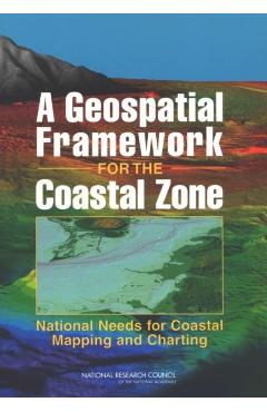 Geospatial Framework for the Coastal Zone -