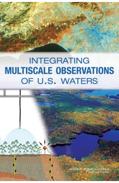 Integrating Multiscale Observations of U.S. Waters -