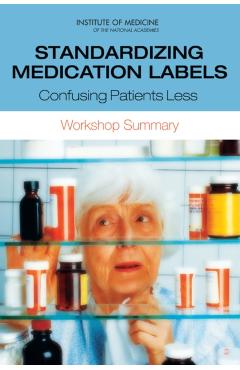 Standardizing Medication Labels -