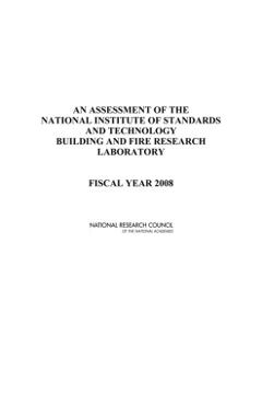 Assessment of the National Institute of Standards and Technology Building and Fire Research Laboratory -